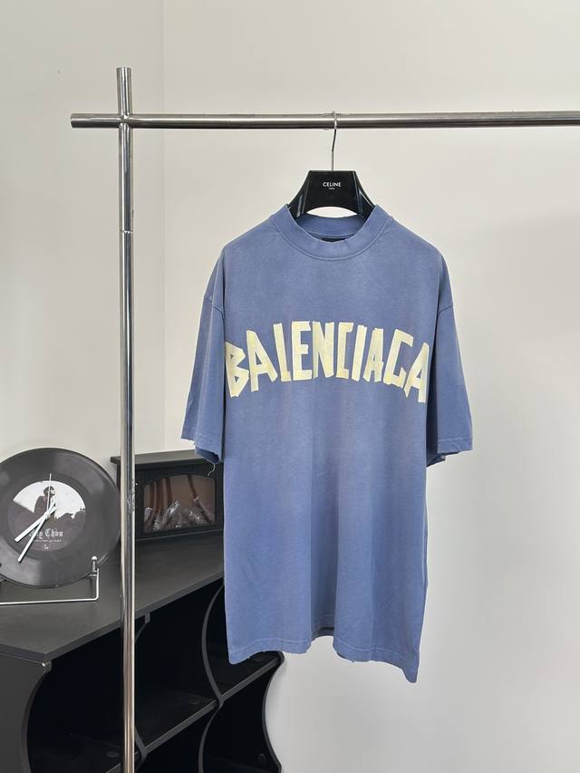 Balenciag* 巴黎blcg 24早春雾霾蓝胶带短袖t恤 Size：S M L 原7,200购入，特定重磅240G雾霾蓝纯棉料复古精棉平纹针织定染对色面料