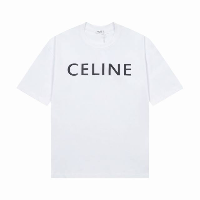 赛琳 Celine24S S 春夏短袖 官网同步 字母logo 简约风格 32支双纱300克纯棉面料 颜色 黑色 白色 尺码s M L Xl Xxl 五码